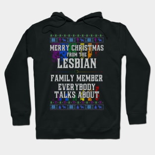 Merry Christmas from the Lesbian Family Member Hoodie